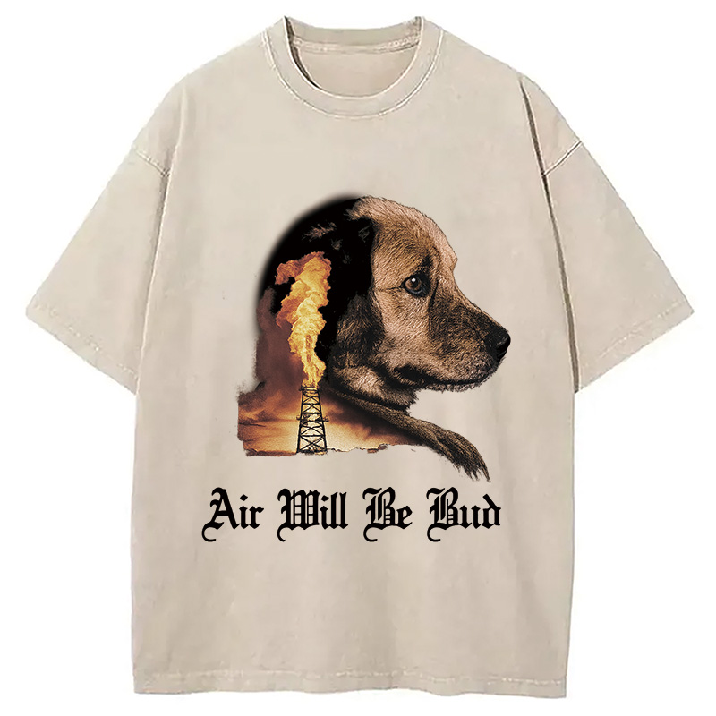 Air Will Be Bud Washed T-shirt