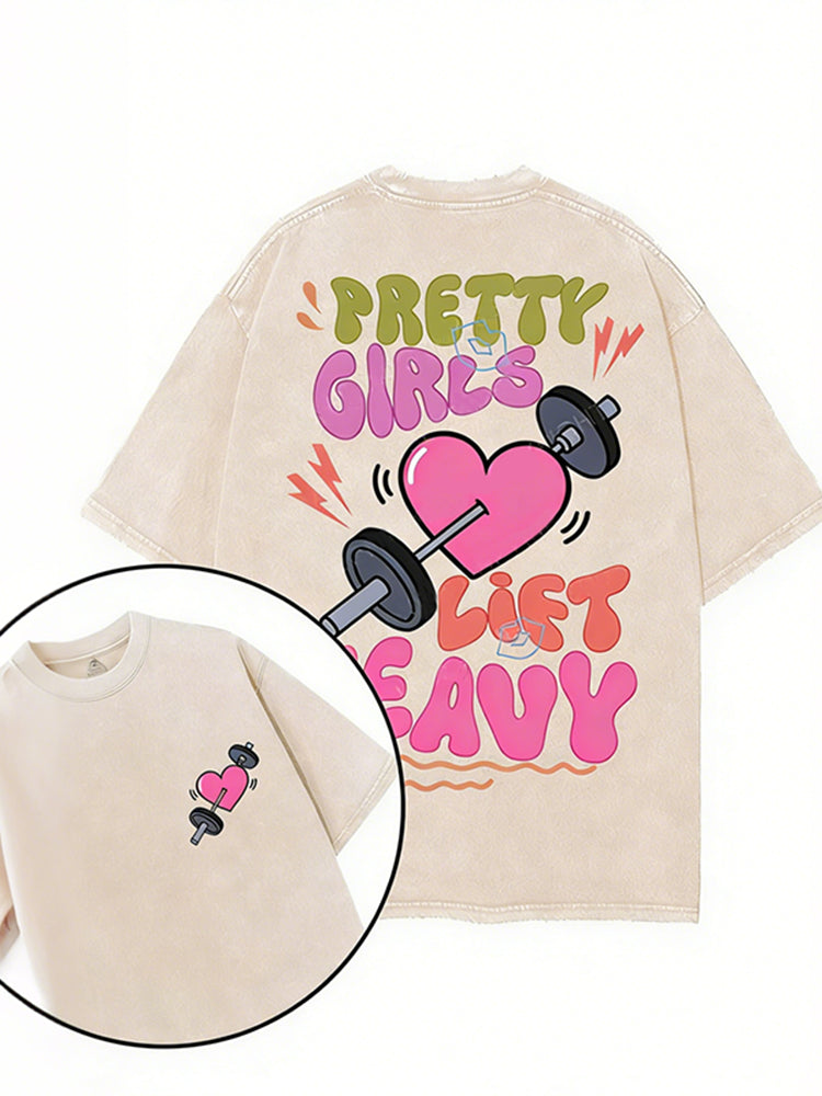 Pretty Girls Lift Heavy Printed Gym Shirt
