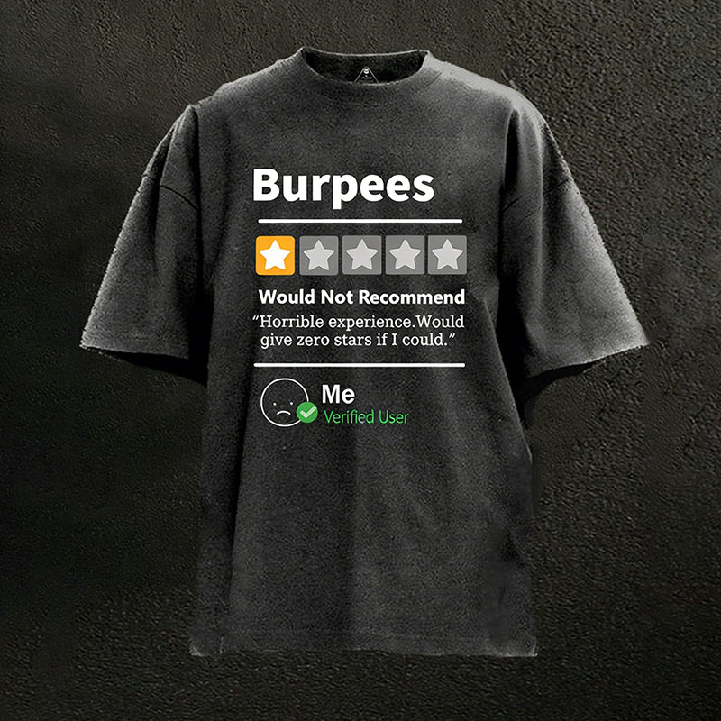 Burpees Reviewed Washed Gym Shirt