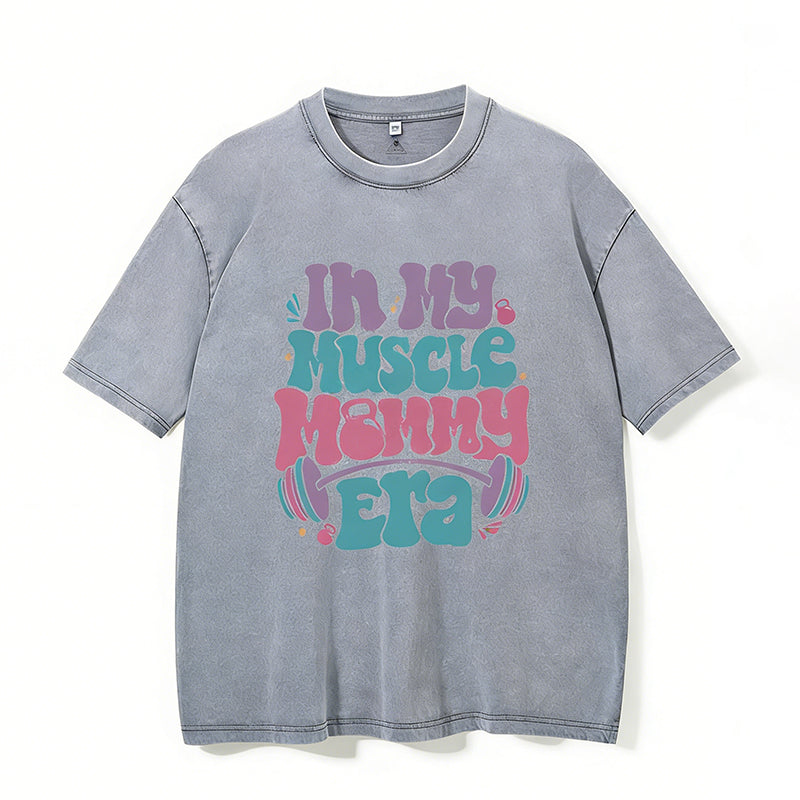In My Muscle Mommy Era Vintage Gym Shirt