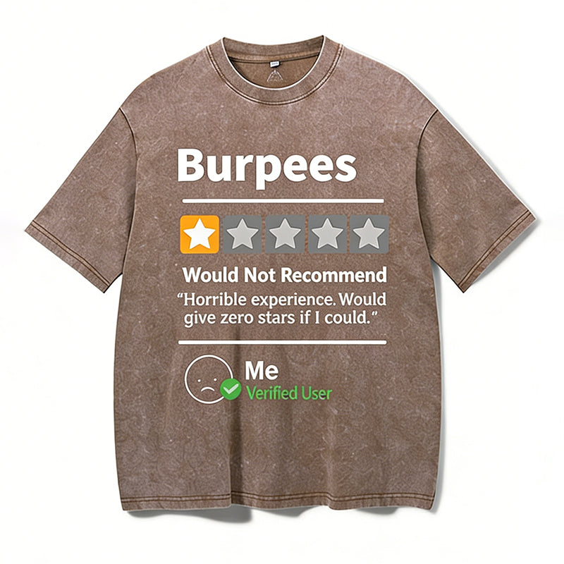 Burpees Reviewed Washed Gym Shirt