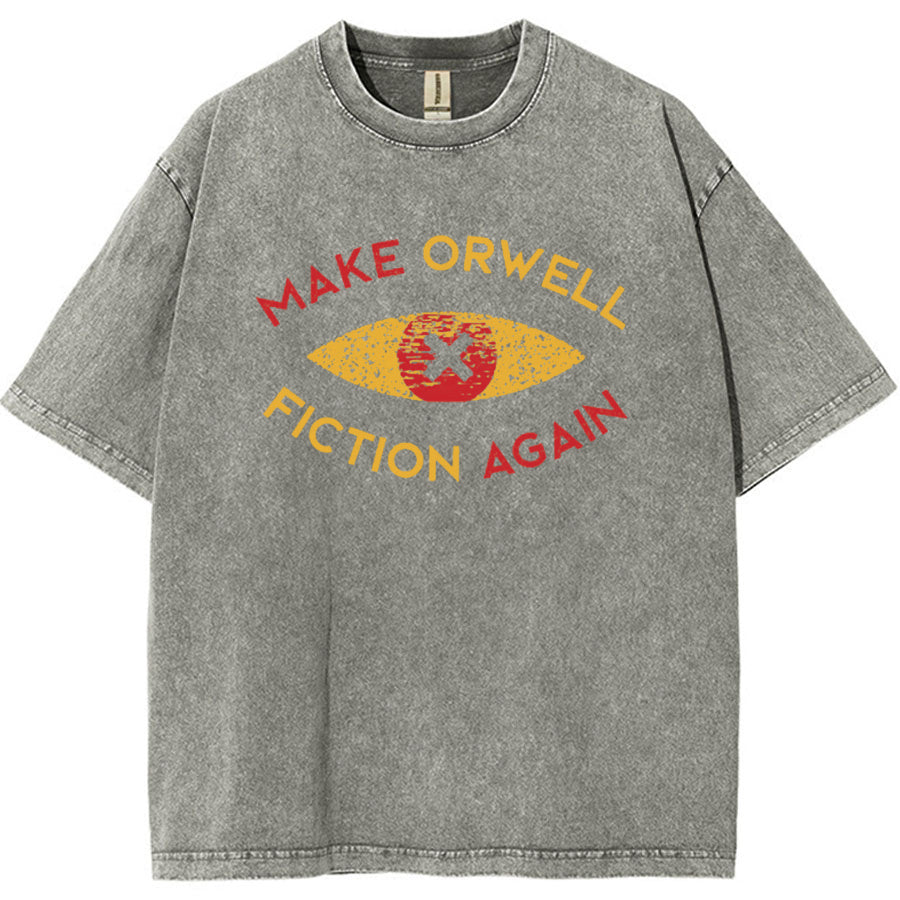Make Orwell Fiction Again Vintage Distressed T-shirt