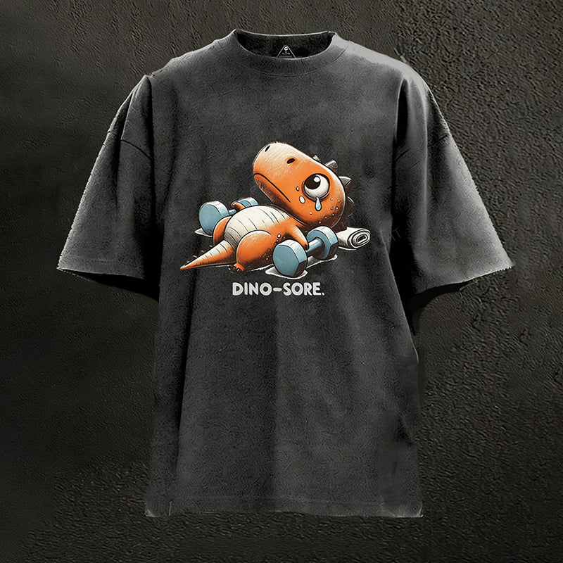 Dino-sore After Workout Washed Gym Shirt