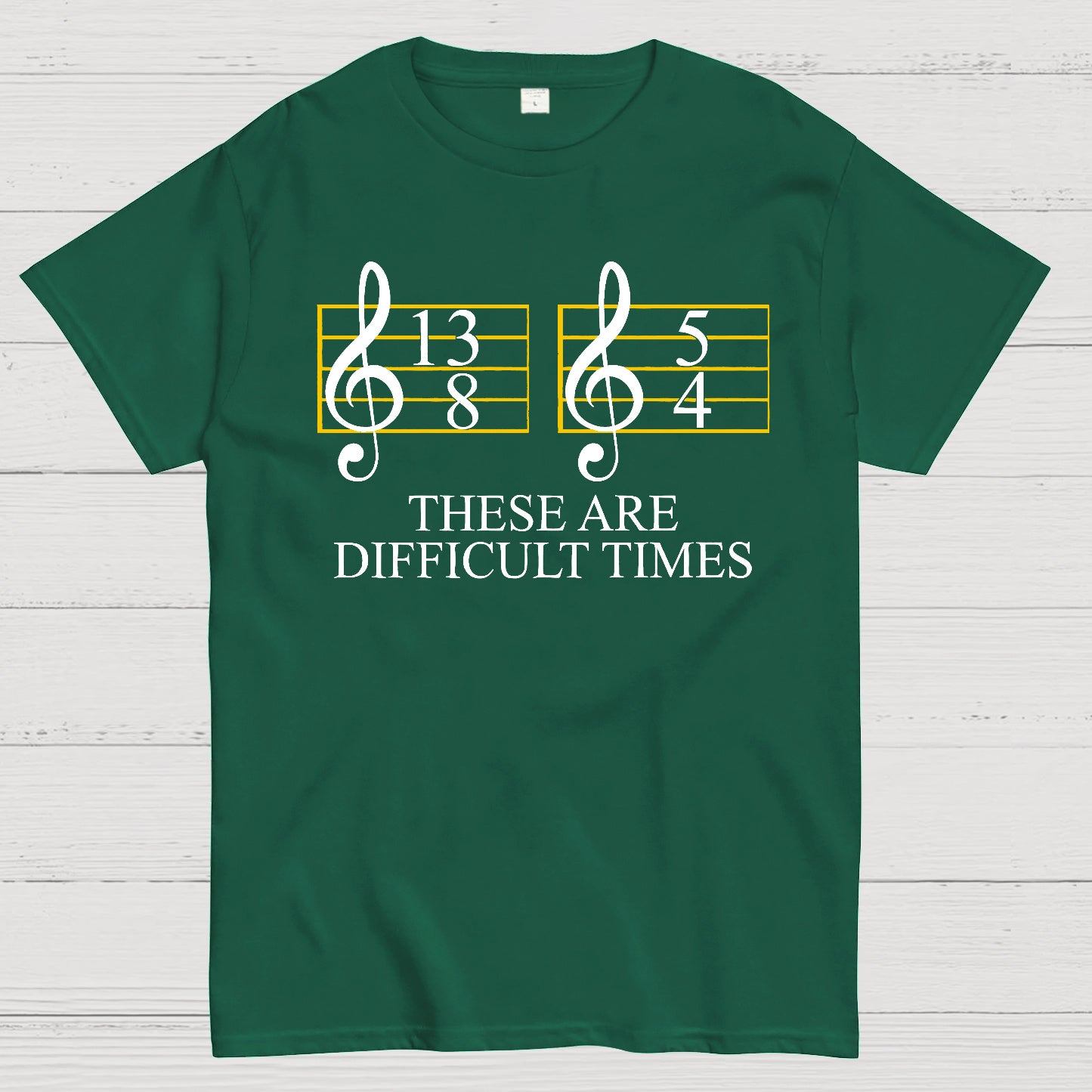 Music Difficult Times Geek T-shirt