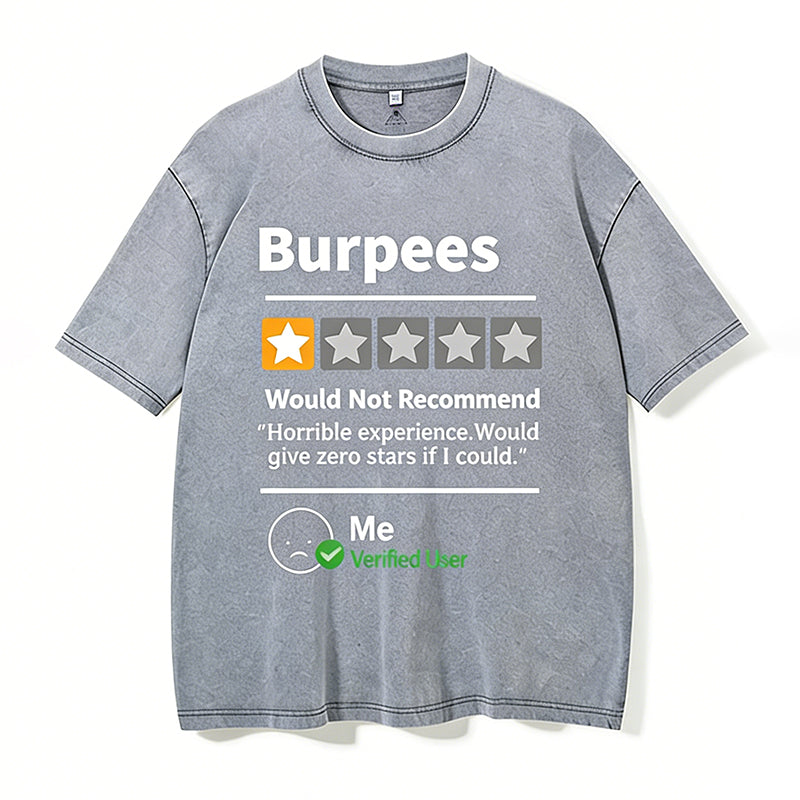 Burpees Reviewed Washed Gym Shirt