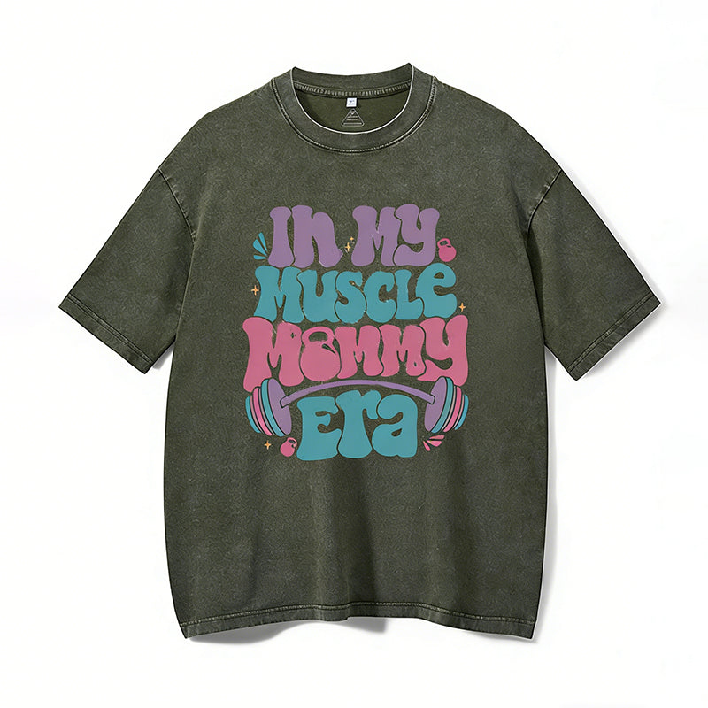 In My Muscle Mommy Era Vintage Gym Shirt