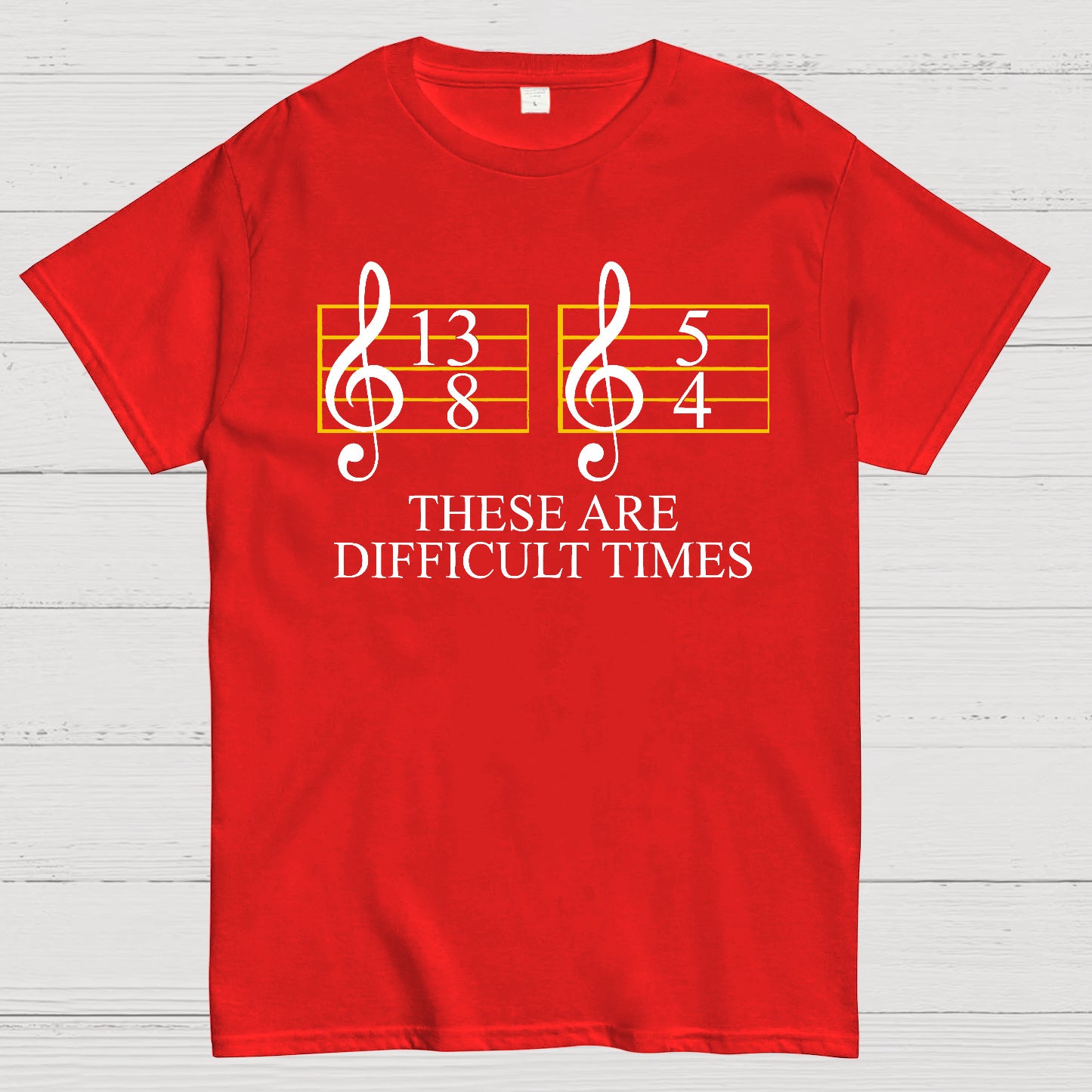 Music Difficult Times Geek T-shirt
