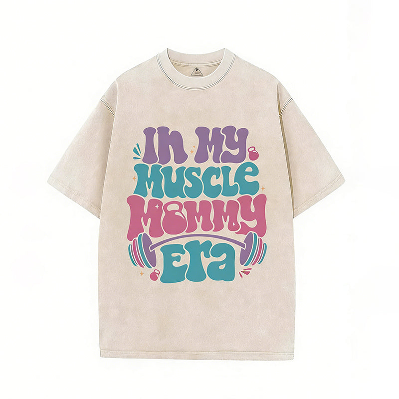 In My Muscle Mommy Era Vintage Gym Shirt