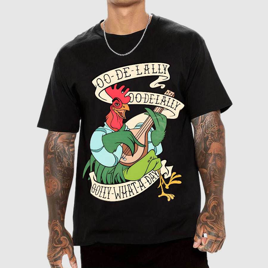 Oo De Lally Golly What A Day T-shirt