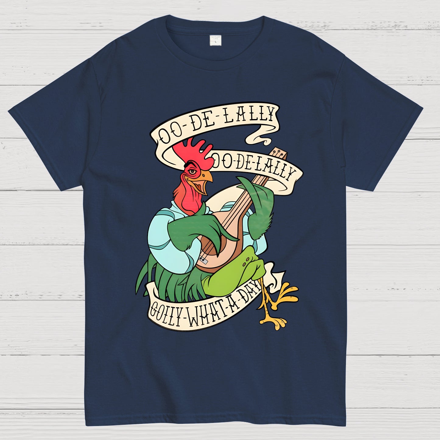 Oo De Lally Golly What A Day T-shirt