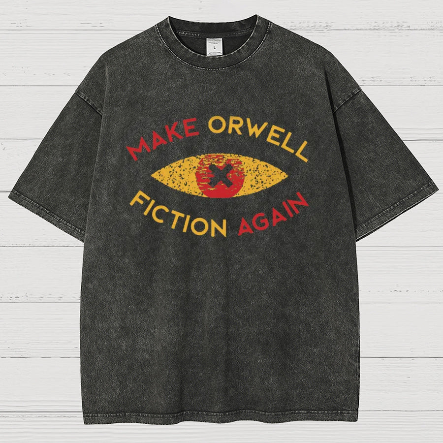 Make Orwell Fiction Again Vintage Distressed T-shirt
