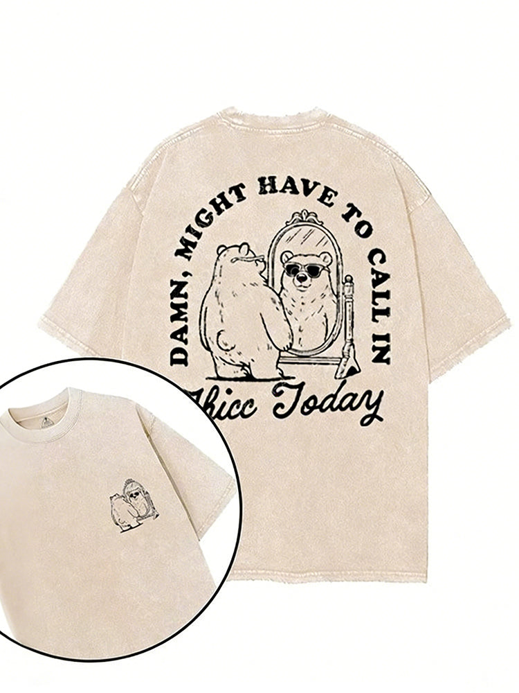 Damn, Might Have To Call In Thicc Today Printed Gym Shirt