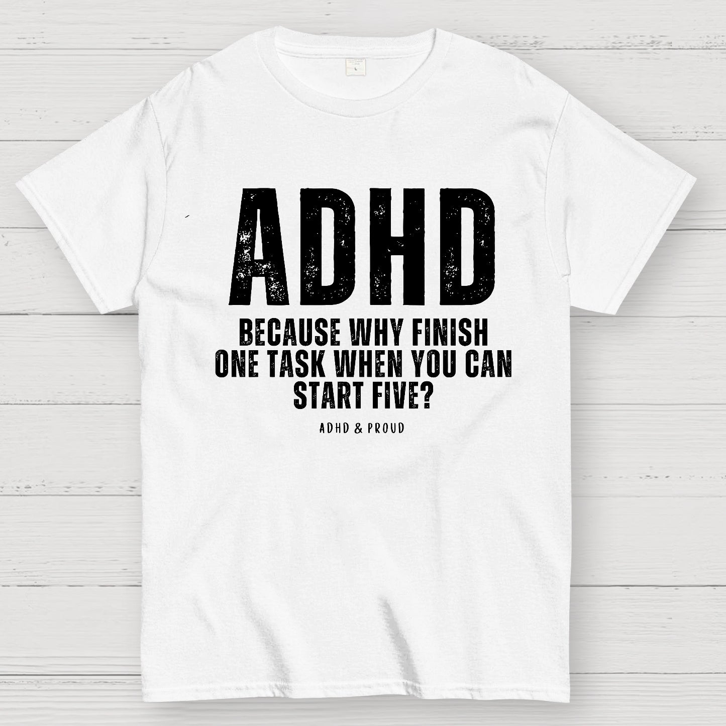 Adhd Slogan Printed T-shirt