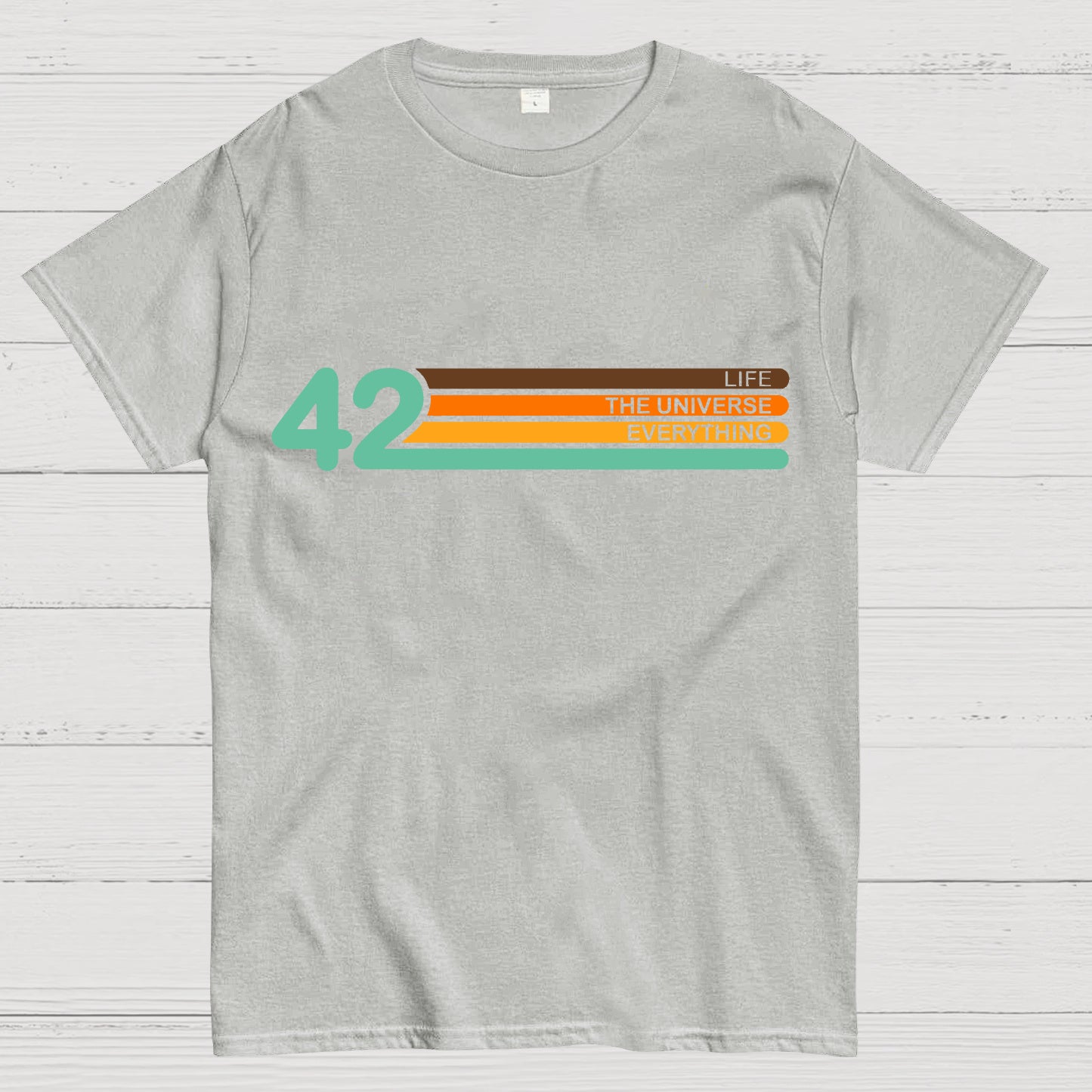 42 Life The Universe And Everything T-shirt